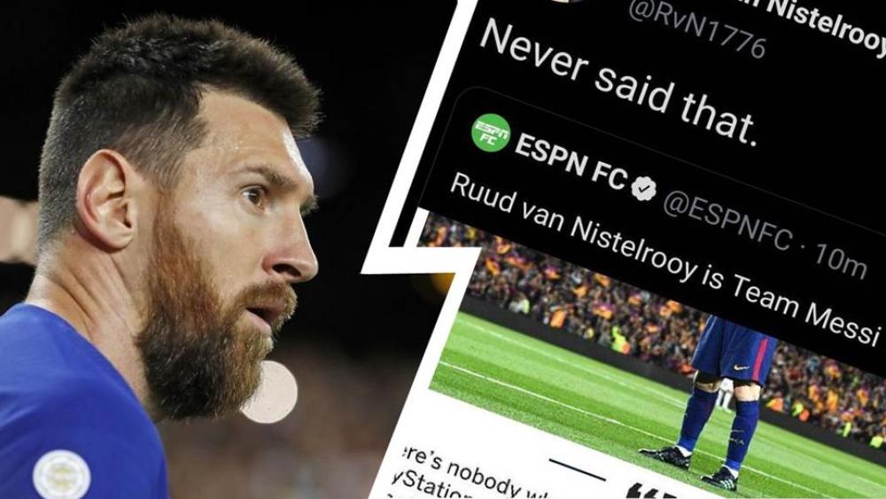 فان نيستلروي ينفي تصريحاته "المُفبركة" عن ميسي .. ويشكر الصحف على حذفها