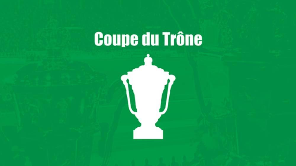 Coupe du Trône : programme du mercredi 06 avril