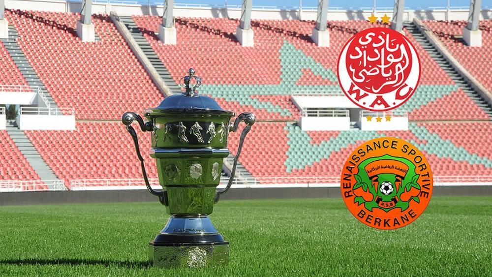 رسميا/ نهائي كأس العرش بين الوداد ونهضة بركان الخميس القادم في الرباط