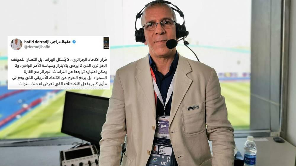 بعد "الانسحاب".. دراجي يوجه اتهاما إلى "الكاف" بالابتزاز ويعتبر انسحاب الجزائر "انتصارًا" وليس "انهزامًا"!